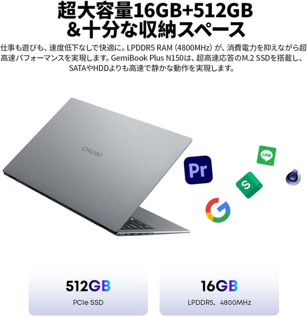 CHUWI GemiBook Plus 15.6インチ FHDノートパソコン（N150）16GB RAM+512GB SSD、Windows11、軽量薄型、最大3.4GHz、IPS広視野角